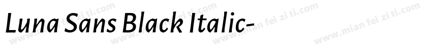 Luna Sans Black Italic字体转换